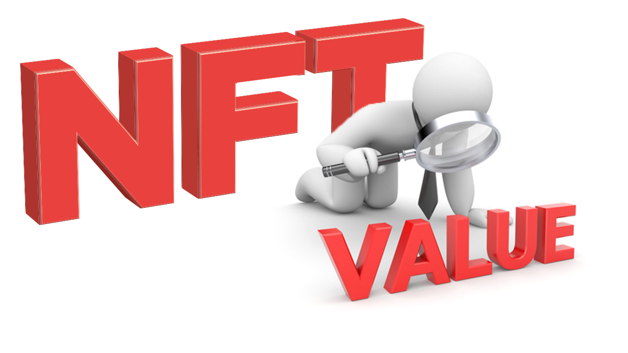 NFT worth! WHY NFT HAS VALUE?